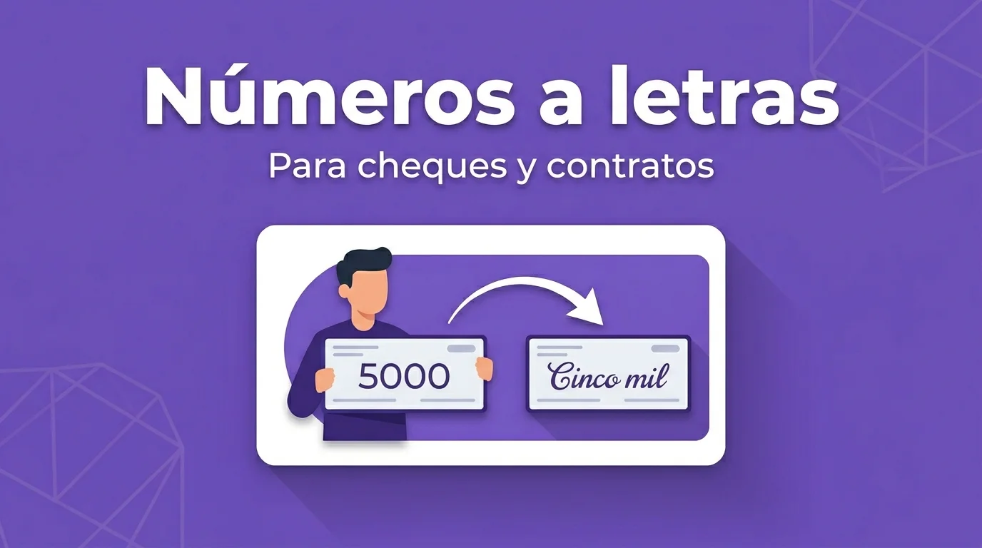 Convertir número a letra para cheques online gratis