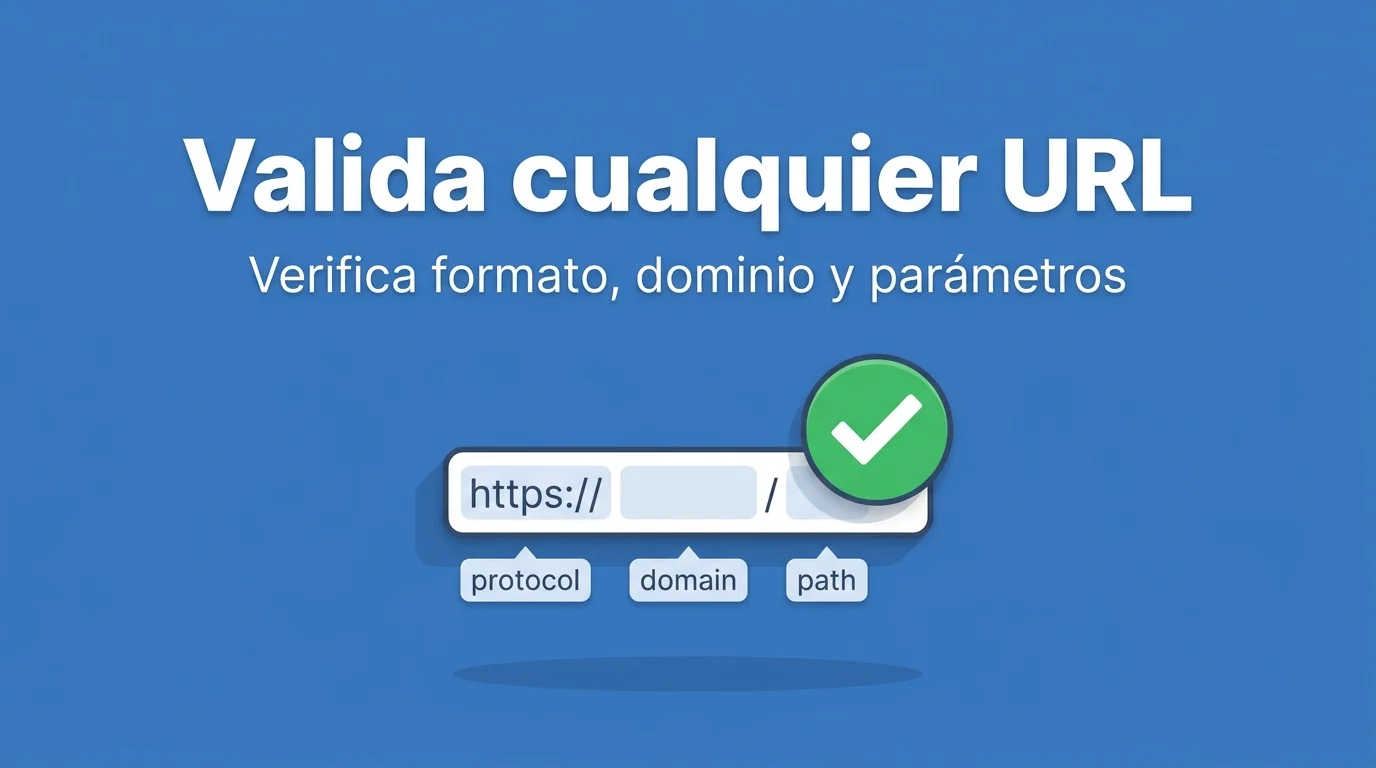 Validar URL y formato de enlace online gratis